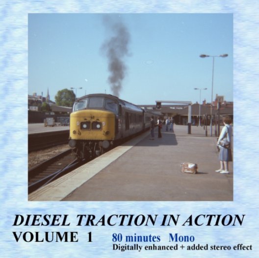 Diesel Traction In 	Action Volume 1 CD cover